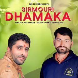 Sirmouri Dhamaka-RlgaQDUCBQM