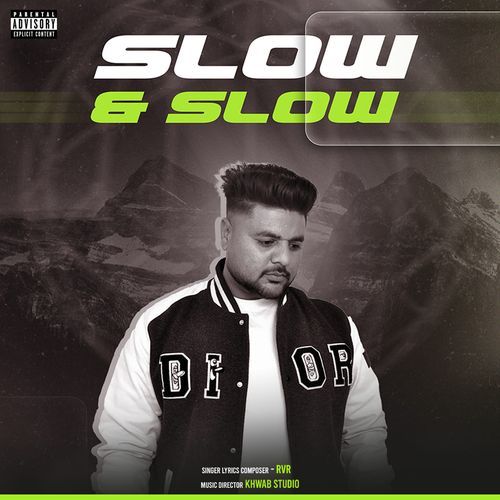 Slow & Slow