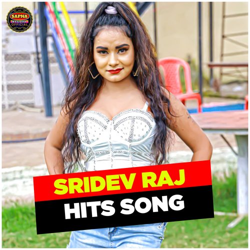 Sridev Raj Hits Song