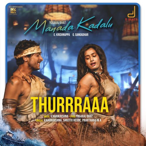 Thurrraaa (From "Manada Kadalu")