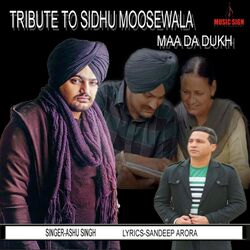 Tribute To Sidhu Moosewala- Maa Da Dukh-NgwOaT9hdAc