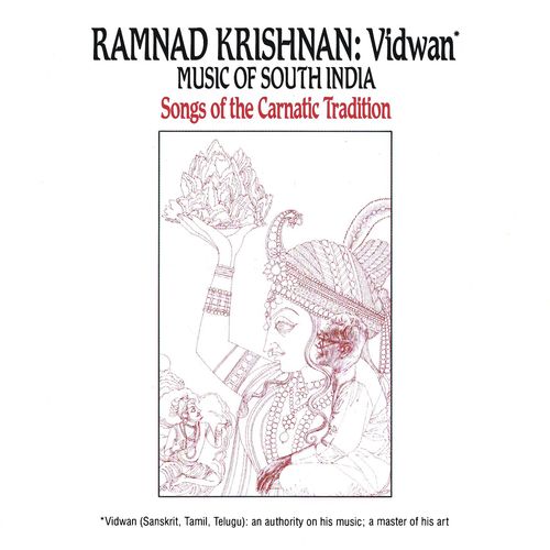 Vidwan: Music of South India -- Songs Of The Carnatic Tradition_poster_image