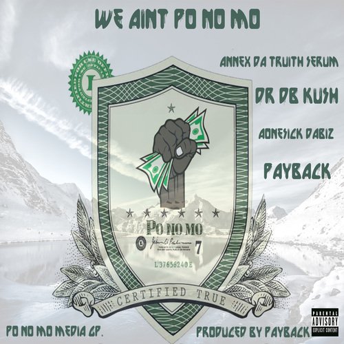 We Ain't Po No Mo
