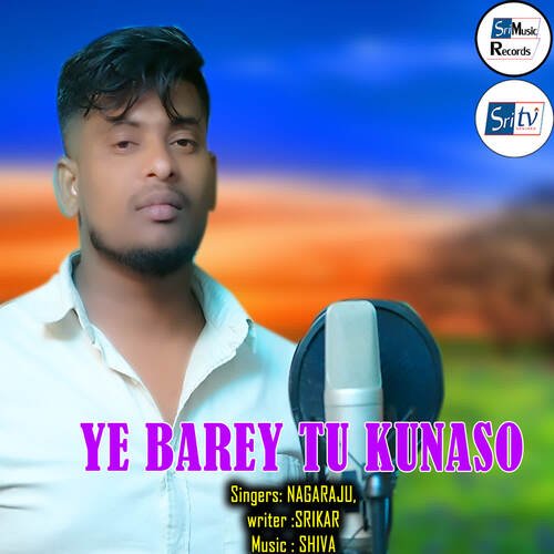 YE BAREY TU KUNASO