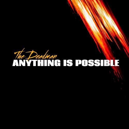 anything is possible