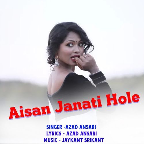 Aisan Janati Hole