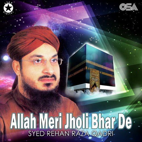 Allah Meri Jholi Bhar De