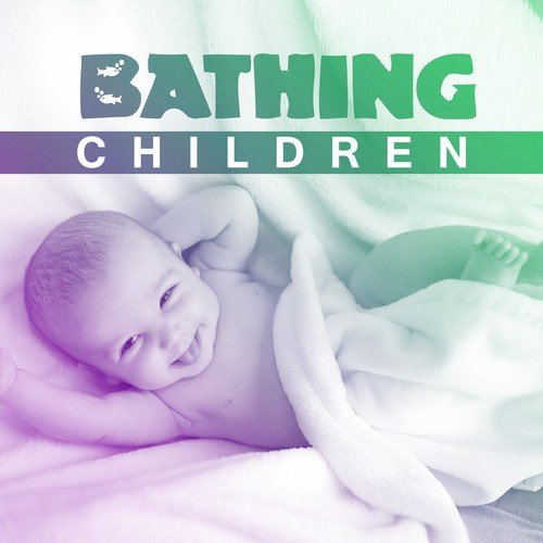 Bathing Children - Sounds of Water, Toys Baths, Laughter and Fun, Smell Lawenty Calms, Pleasant Sleeping