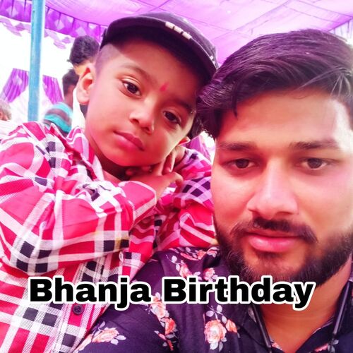 Bhanja Birthday