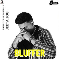 Bluffer-KgUbVjZ4TQM