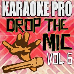 Drop The Mic, Vol. 6