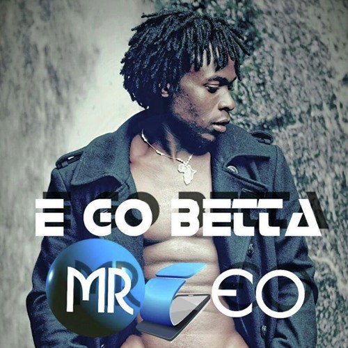 E Go Betta - Single_poster_image