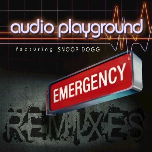 Emergency (The Remixes) [feat. Snoop Dogg]_poster_image