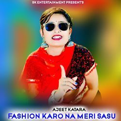 Fashion Karo Na Meri Sasu-KT8CQztnQ0k