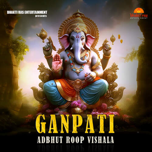 Ganpati Adbhut Roop Vishala