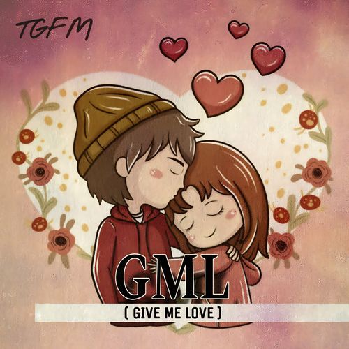 Gml (Give Me Love) cover art