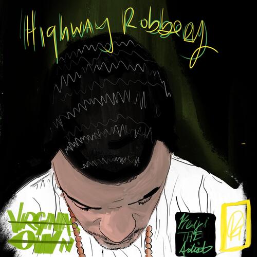 H I G H W A Y R O B B E R Y