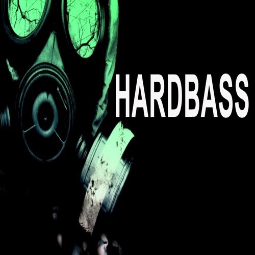 Hardbass (The Ultimate Darkside of Hardcore)