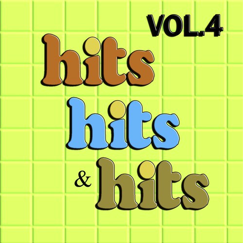 Hits, Hits, & Hits, Vol. 4