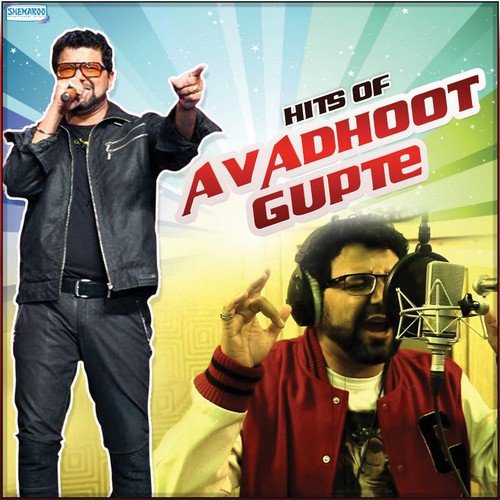Hits Of Avadhoot Gupte