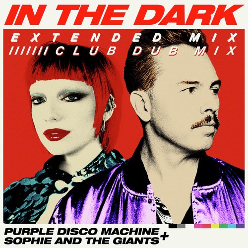 In the Dark (Extended Mix & Club Dub Mix)