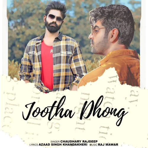 JOOTHA DHONG (feat. Raj Mawar)