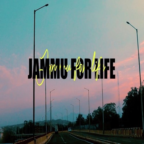 Jammu for Life (Intro)