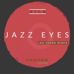 Jazz Eyes