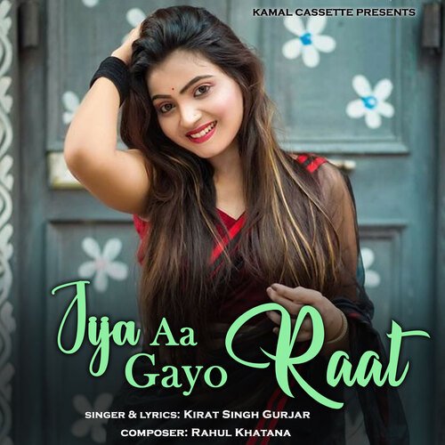 Jija Aa Gayo Raat
