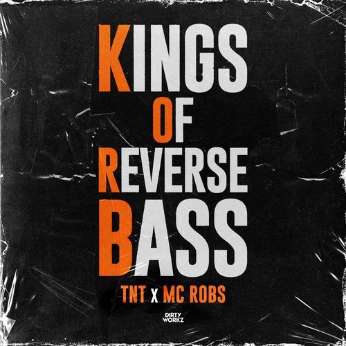 Kings Of Reverse Bass