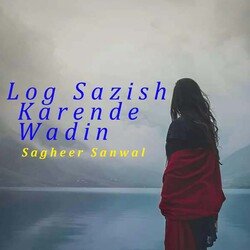 Log Sazish Karende Wadin-SAkmUjB9X3w