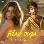 Mashooqa (From “Cocktail 2”)_poster_image