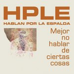 Mejor No Hablar de Ciertas Cosas (En Vivo en la Trastienda)