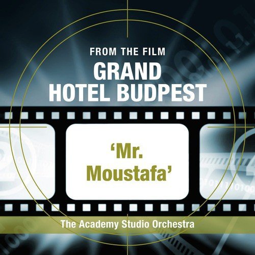 Mr. Moustafa (From the Film “Grand Hotel Budapest”)_poster_image