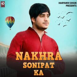 Nakhra Sonipat Ka-EwcBVQFBUHo