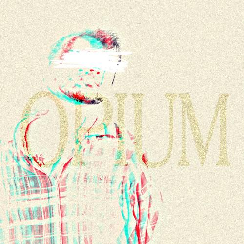 Opium