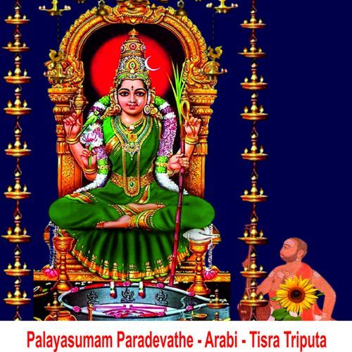 Palayasumam Paradevathe - Arabi - Tisra Triputa