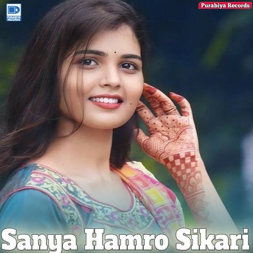 Sanya Hamro Sikari