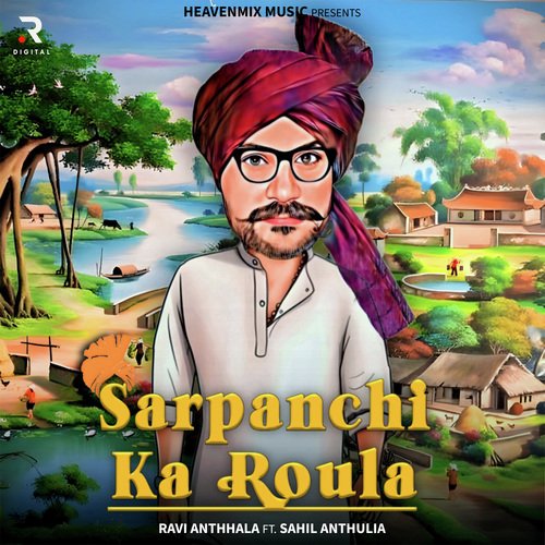 Sarpanchi Ka Roula