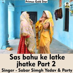 Sas bahu ke latke jhatke Part 2 (Hindi Song)-KQZecwEGWEo