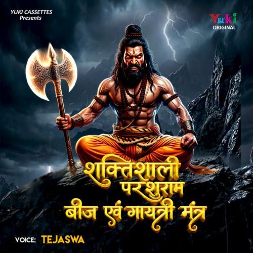 Shaktishali Parshuram Beej Evam Gayatri Mantra