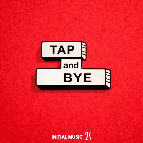 TAP and BYE (feat. 2S)