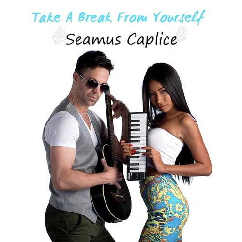 Take a Break from Yourself cover art