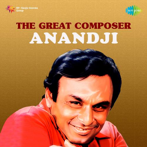 The Great Composer - Anandji
