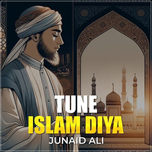 Tune Islam Diya