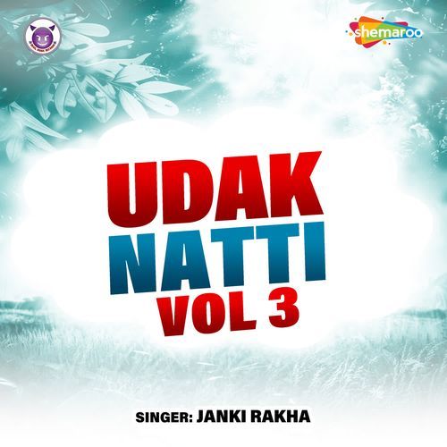 Udak Natti Vol 3