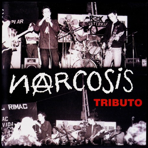 Un Tributo a Narcosis