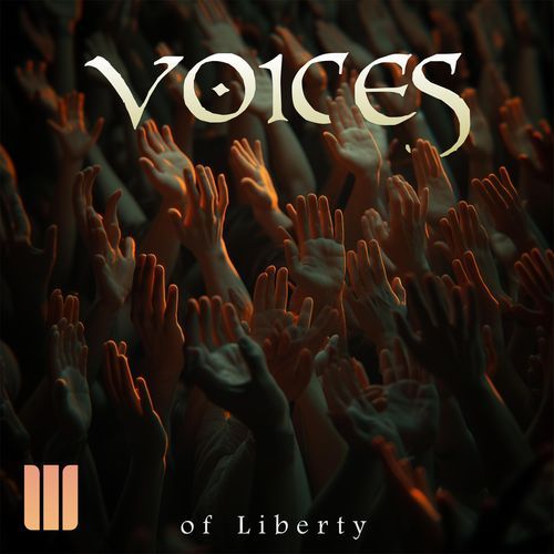 Voices of Liberty