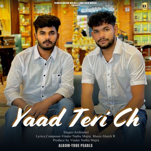 Yaad Teri Ch - True Pearls