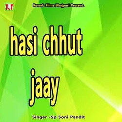 hasi chhut jaay-Kis-UD5mWUs